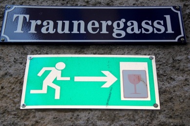 Austrians in this region know how to do an emergency exit. Head for the nearest glass of wine. 
